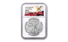 2025 $1 1 oz American Silver Eagle NGC MS69 First Releases Exclusive Eagle Label