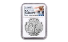 2025 $1 1-oz Silver Eagle NGC MS70 First Releases w/Trump Label