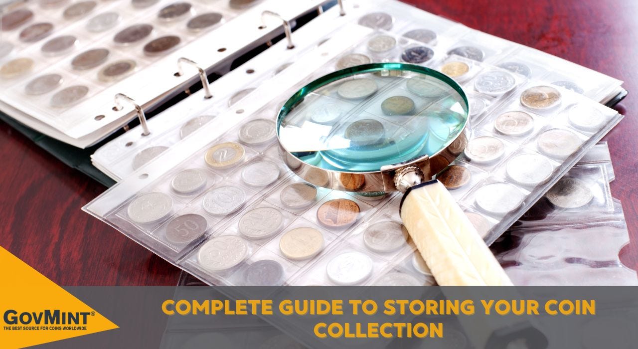 Complete Guide to Storing Your Coin Collection