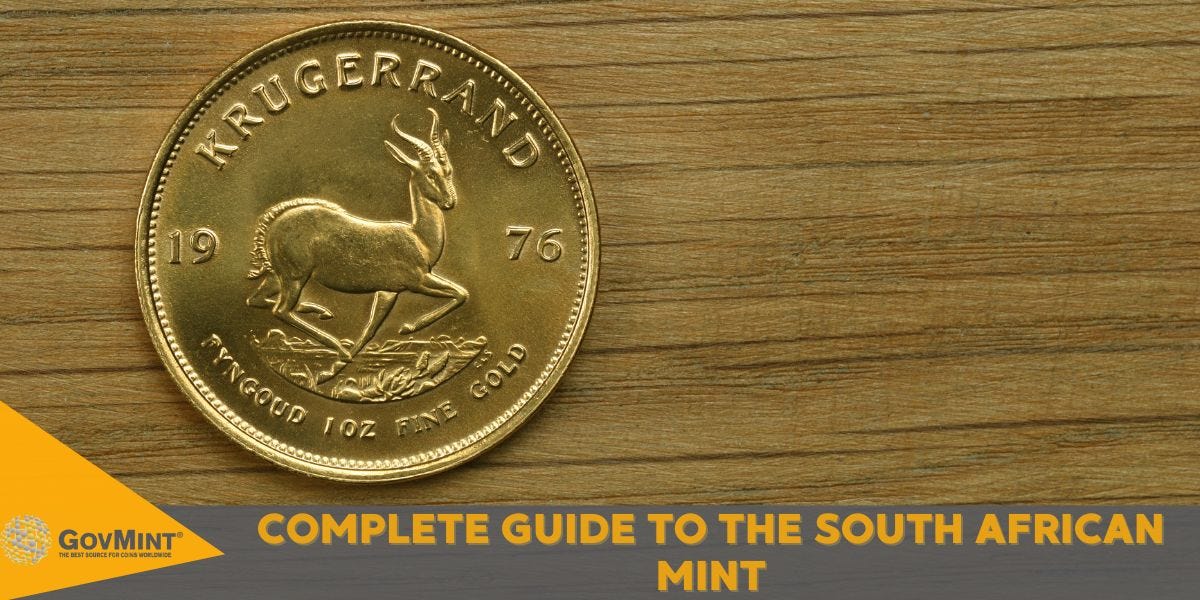 Complete Guide to the South African Mint