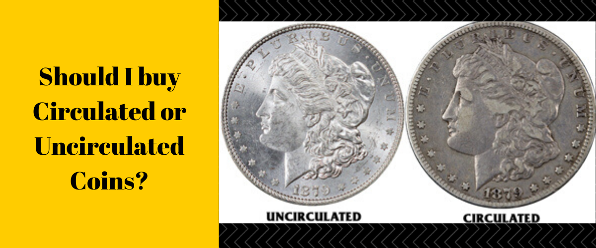 Circulated vs Uncirculated Coins | What Does Uncirculated Mean?